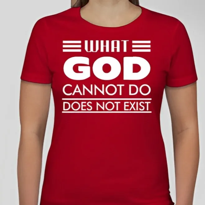 What God cannot do, does not exist Unisex T-shirt Inspired by NSPPD Morning Prayers